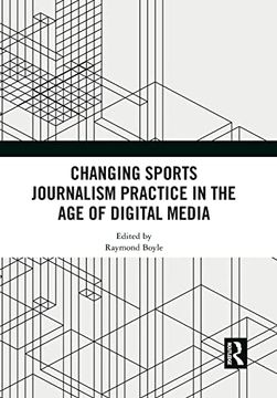 portada Changing Sports Journalism Practice in the age of Digital Media (en Inglés)