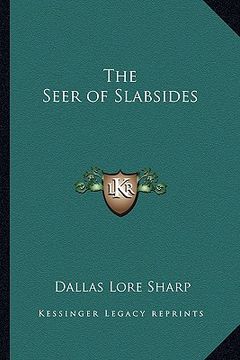 portada the seer of slabsides (en Inglés)