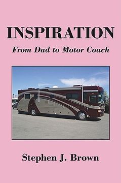 portada inspiration: from dad to motor coach (en Inglés)
