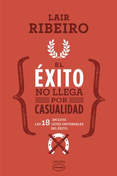 portada El Exito no Llega por Casualidad (in Spanish)