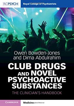 portada Club Drugs and Novel Psychoactive Substances: The Clinician'S Handbook (Royal College of Psychiatrists) (en Inglés)