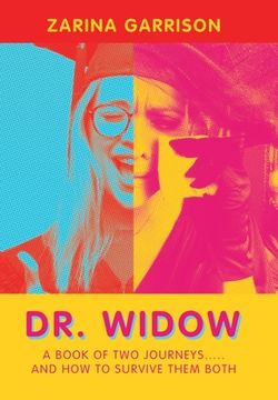 portada Dr. Widow: A Book of two Journeys. And how to Survive Them Both 
