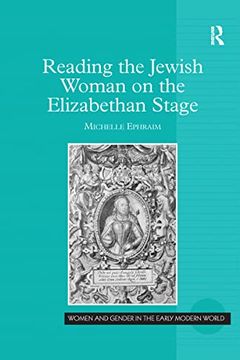 portada Reading the Jewish Woman on the Elizabethan Stage (en Inglés)