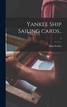 portada Yankee Ship Sailing Cards..; 3 (en Inglés)