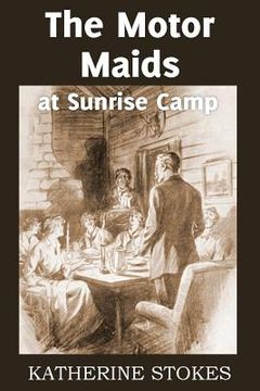 portada The Motor Maids at Sunrise Camp (in English)
