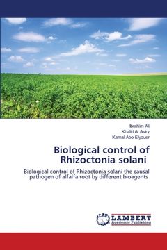 portada Biological control of Rhizoctonia solani (en Inglés)