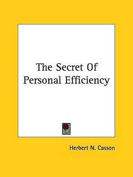 portada the secret of personal efficiency (en Inglés)