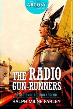 portada The Radio Gun-Runners (The Argosy Library) (en Inglés)