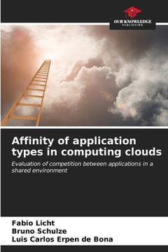 portada Affinity of application types in computing clouds (en Inglés)