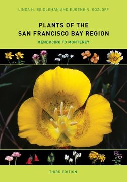 portada Plants of the san Francisco bay Region: Mendocino to Monterey (en Inglés)