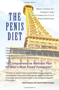 portada The Penis Diet: A Comprehensive Wellness Plan for Man's Most Prized Possession (in English)