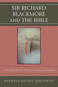 portada sir richard blackmore and the bible: a reading of his physico-theological poems (en Inglés)