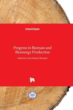 portada Progress in Biomass and Bioenergy Production (en Inglés)