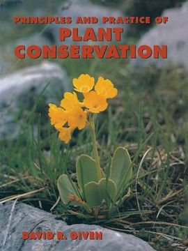 portada Principles and Practice of Plant Conservation (en Inglés)