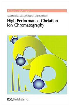 portada High Performance Chelation ion Chromatography (Rsc Chromatography Monographs) (en Inglés)