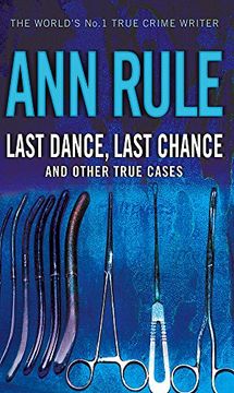 portada Last Dance Last Chance: And Other True Cases
