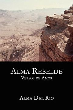 portada alma rebelde: versos de amor (in English)