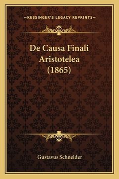 portada De Causa Finali Aristotelea (1865) (en Latin)