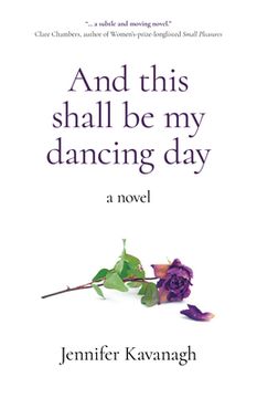 portada And This Shall Be My Dancing Day (en Inglés)
