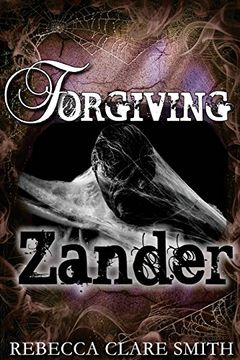 portada Forgiving Zander: Volume 2 (Survival Trilogy)