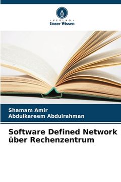 portada Software Defined Network über Rechenzentrum (en Alemán)