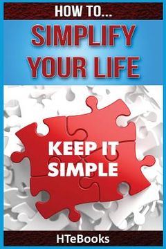 portada How To Simplify Your Life (en Inglés)