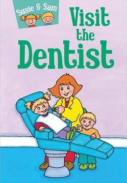portada Susie and sam Visit the Dentist (Children's Story Collection Susie and Sam) (in English)