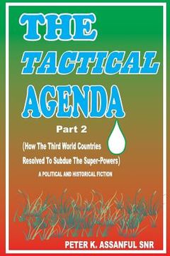 portada The Tactical Agenda (Part 2) (en Inglés)