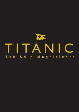 portada Titanic the Ship Magnificent: Slipcase Volumes One and Two