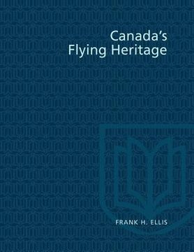 portada canada's flying heritage