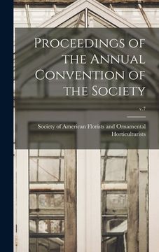 portada Proceedings of the Annual Convention of the Society; v.7