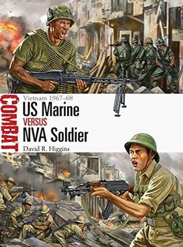 portada US Marine vs NVA Soldier: Vietnam 1967–68 (Combat)