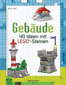portada Gebäude: 40 Ideen mit Lego®-Steinen (en Alemán)