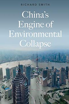 portada China’S Engine of Environmental Collapse (The Fireworks) 