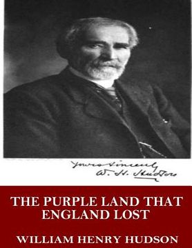 portada The Purple Land That England Lost (in English)