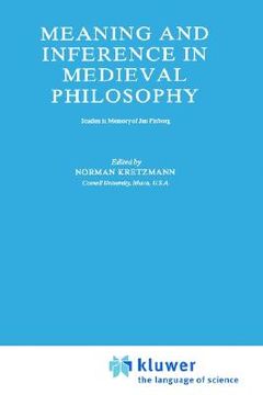 portada meaning and inference in medieval philosophy: studies in memory of jan pinborg (en Inglés)