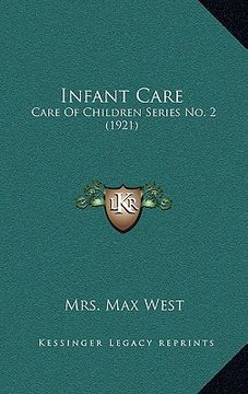 portada infant care: care of children series no. 2 (1921) (en Inglés)