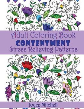portada Adult Coloring Book: Contentment: Stress Relieving Patterns (en Inglés)