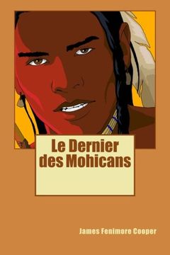 portada Le Dernier des Mohicans (French Edition)
