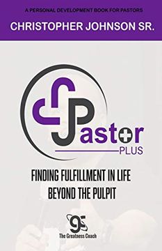 portada Pastor Plus: Finding Fulfillment in Life Beyond the Pulpit (en Inglés)