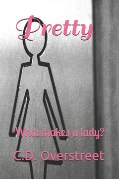 portada Pretty: What makes a lady? (en Inglés)