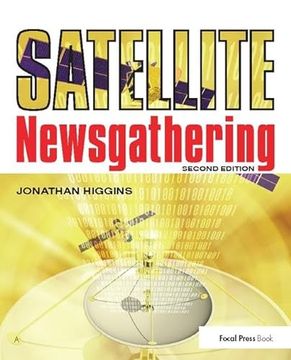 portada Satellite Newsgathering (en Inglés)