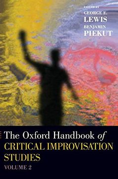 portada The Oxford Handbook of Critical Improvisation Studies, Volume 2 (Oxford Handbooks) (en Inglés)