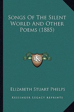 portada songs of the silent world and other poems (1885) (en Inglés)