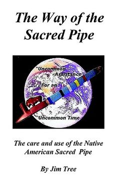 portada the way of the sacred pipe (in English)