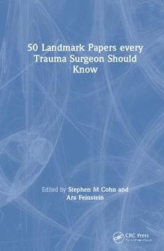 portada 50 Landmark Papers Every Trauma Surgeon Should Know (en Inglés)