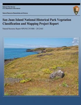 portada San Juan Island National Hisotrical Park Vegetation Classification and Mapping Project Report (in English)