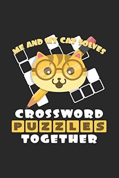 portada Me and my cat Solves Crossword Puzzles Together: 6x9 Crossword Puzzle | Dotgrid | dot Grid Paper | Not | Notes 