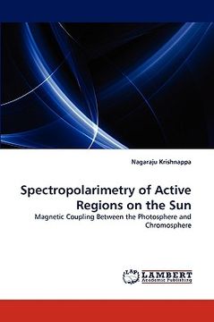 portada spectropolarimetry of active regions on the sun (en Inglés)