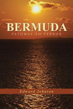 portada Bermuda-Pathway to Terror (en Inglés)
